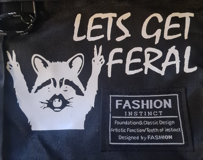 Let's Get Feral ManBag