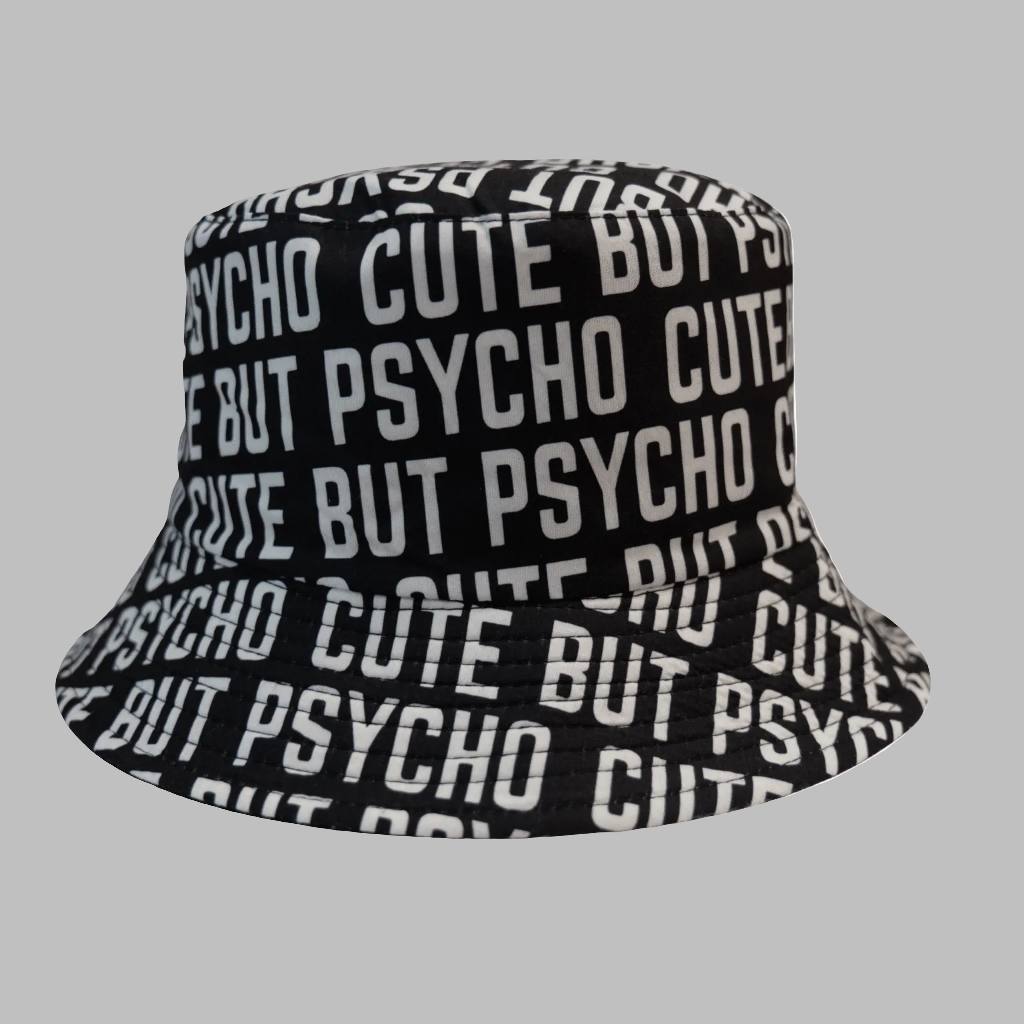 Cute But Psycho Bucket Hat