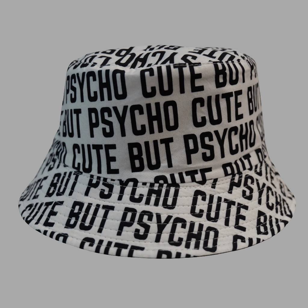Cute But Psycho Bucket Hat