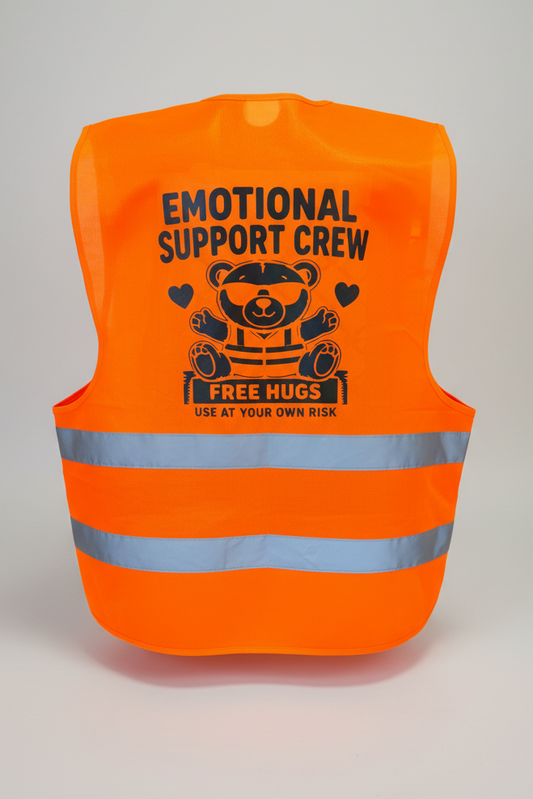 Emotional Support Crew Hi Vis Jacket