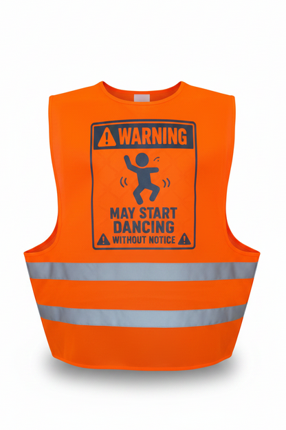 Warning May Dance Hi Vis Jacket
